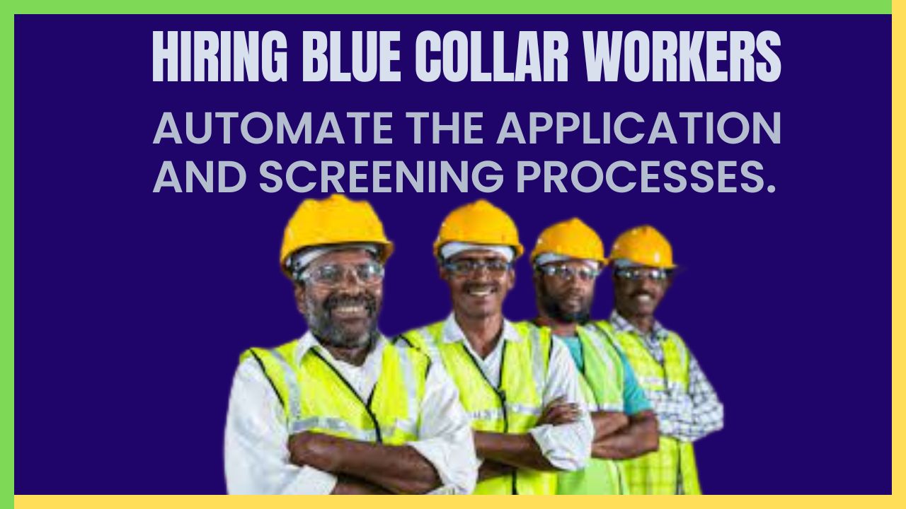 Hiring Blue Collar Workers