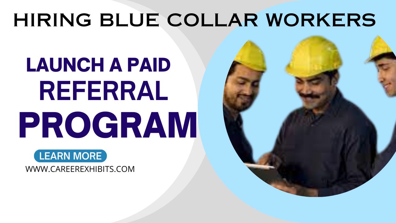 Hiring Blue Collar Workers