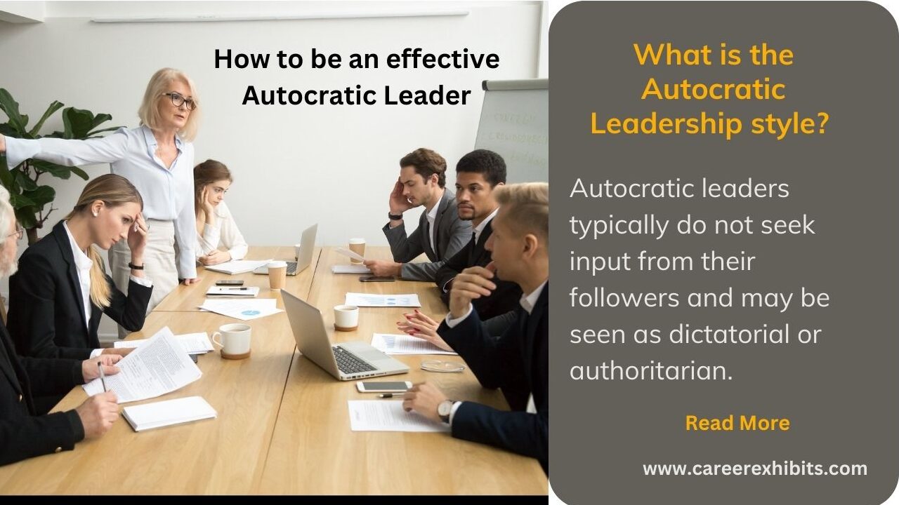 Autocratic Leadership Style