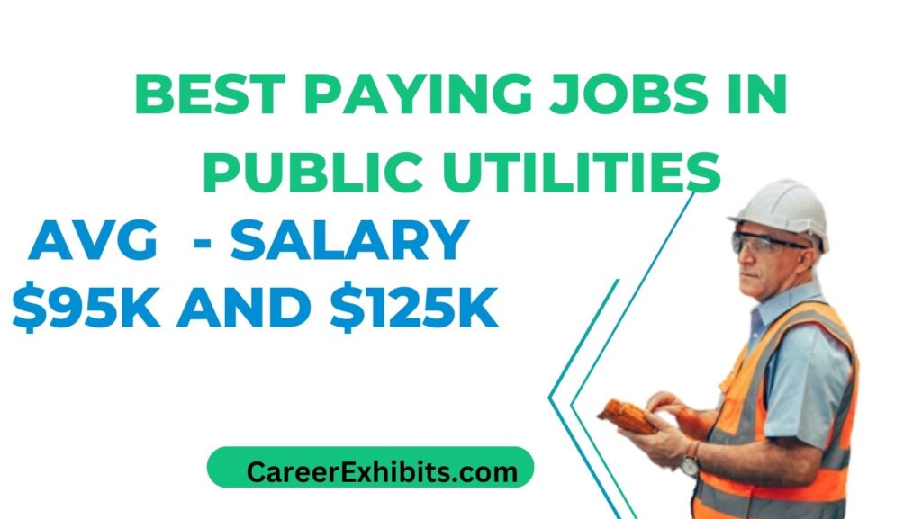 Best Paying Jobs in Public Utilities