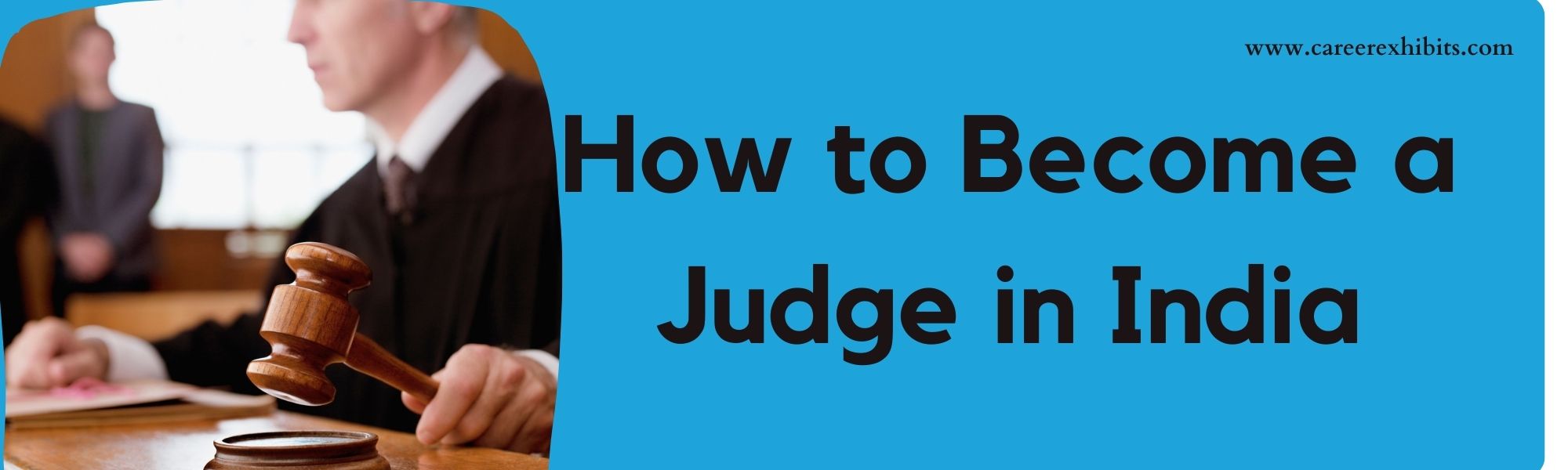 How to Become a Judge in India