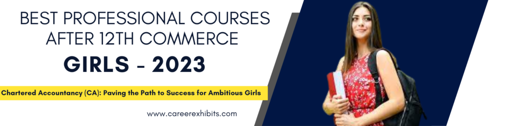 Best Courses after 12th Commerce for Girls