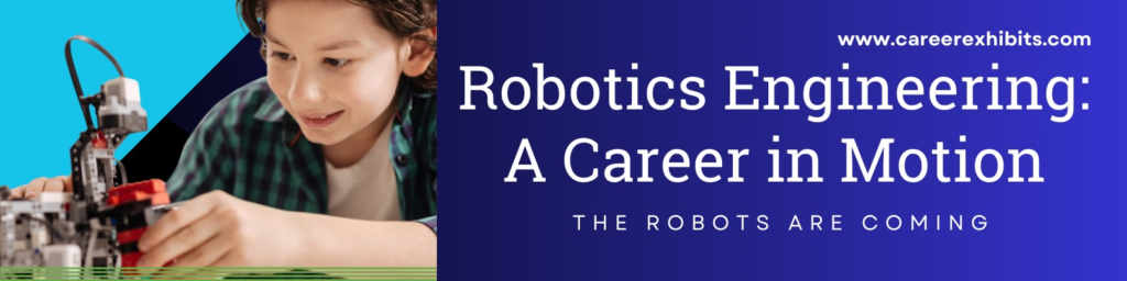 Robotics Engineering