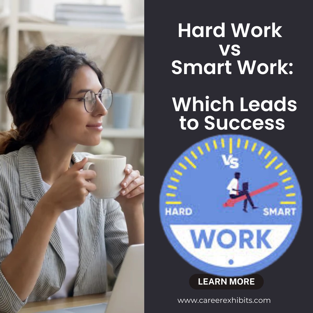 Hard Work vs Smart Work