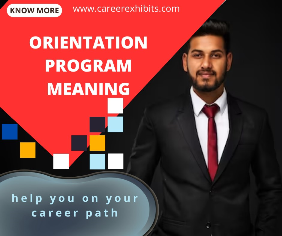 Orientation Program Meaning