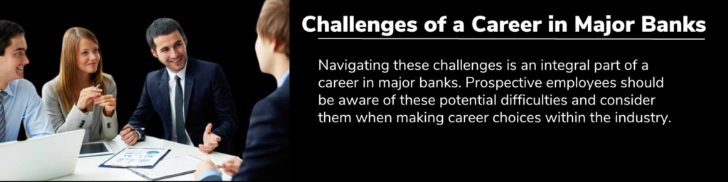 Is Major Banks a Good Career Path