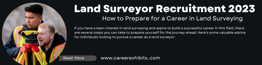 Land surveyor recruitment 2023