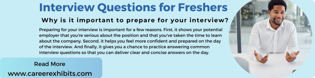 Interview Questions for Freshers