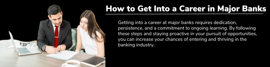 Is Major Banks a Good Career Path