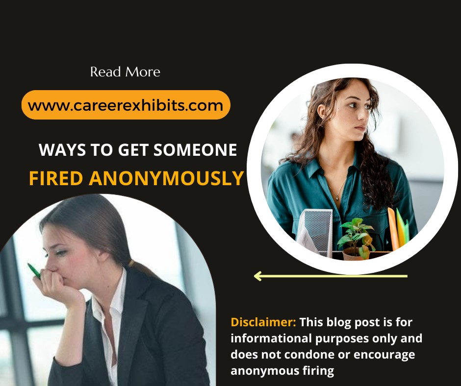 Ways to Get Someone Fired Anonymously