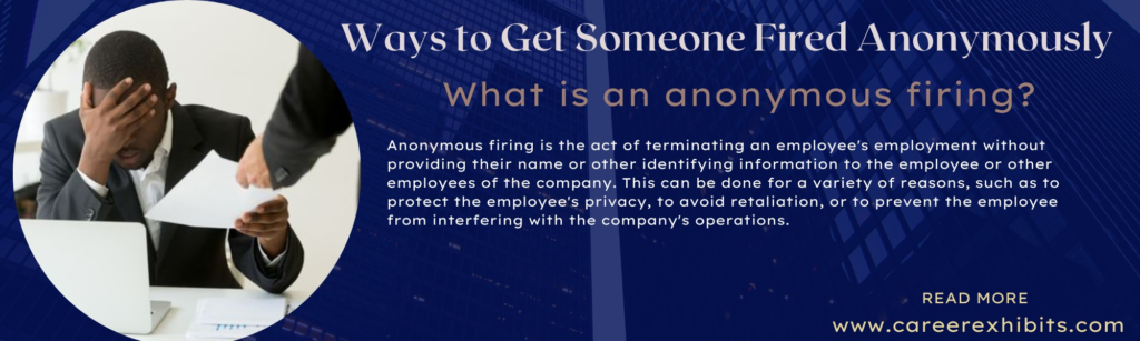 Ways to Get Someone Fired Anonymously