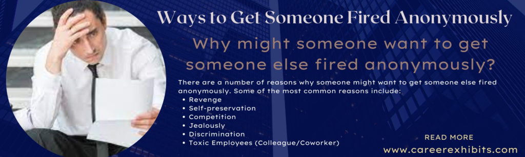 Ways to Get Someone Fired Anonymously