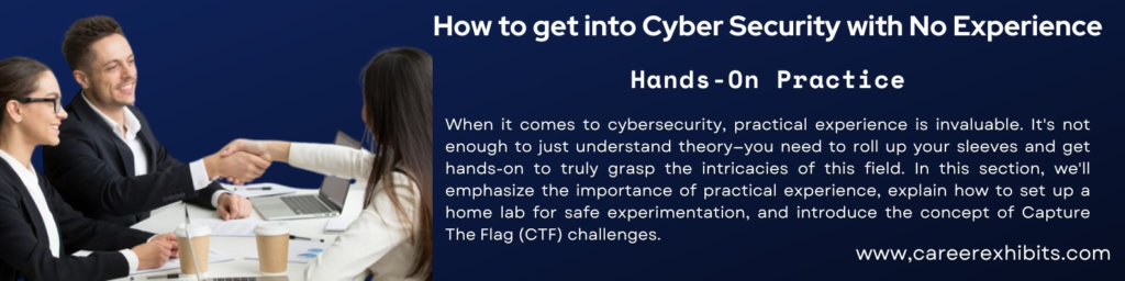 How to get into Cyber Security with No Experience