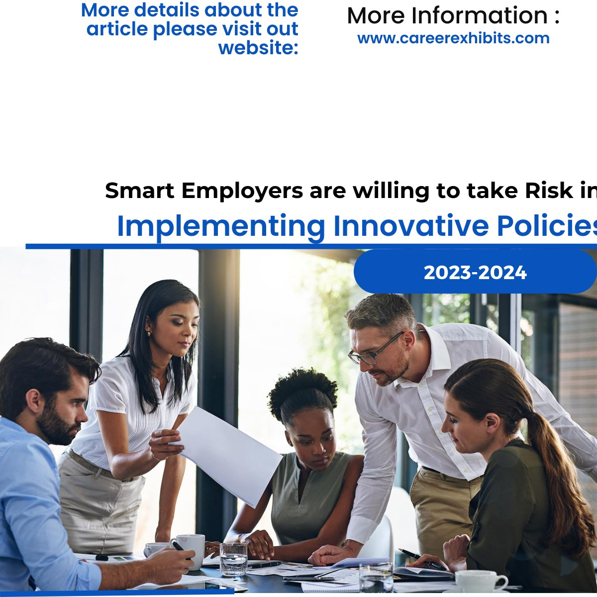 Smart Employers are Willing to Take Risks in Implementing Innovative Policies