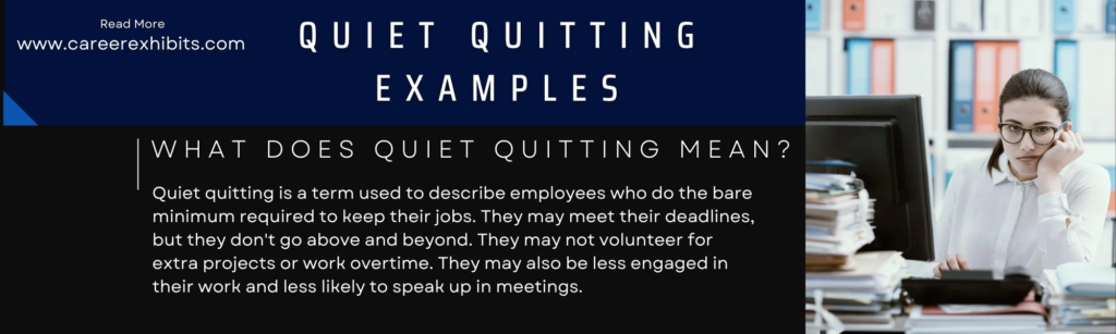 quiet quitting examples