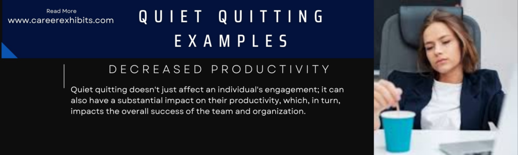 quiet quitting examples