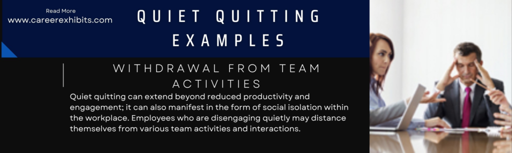 quiet quitting examples