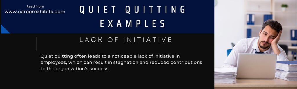 quiet quitting examples