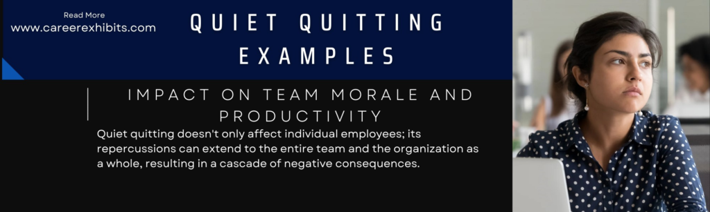 quiet quitting examples