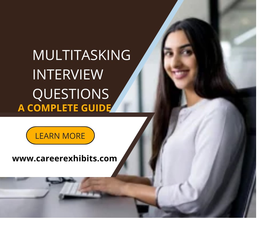 Multitasking Interview Questions