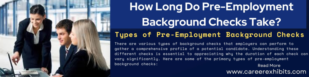 How Long Do Pre-Employment Background Checks Take?